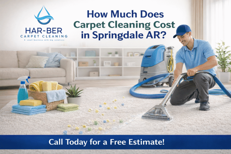 How Much Does Carpet Cleaning Cost in Springdale AR? A Complete Local Pricing Guide
