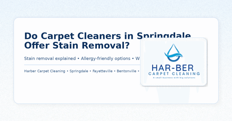 Do Carpet Cleaners in Springdale Offer Stain Removal? A Homeowner’s Guide (Plus Allergy-Friendly Options)